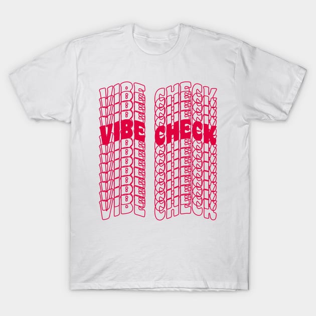 Vibe Check Aesthetic T-Shirt by A Comic Wizard